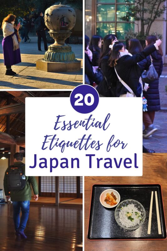 collage of four pictures: tourists at a temple, people taking selfies, a traditional room, and a meal with text on it that says 20 Essential Etiquettes for Japan Travel