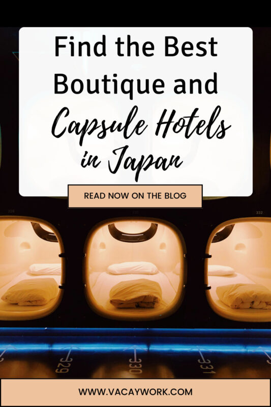 Interior view of capsule hotel pods with white bedding and a futuristic design with text on it that says Find the Best Boutique and Capsule Hotels in Japan