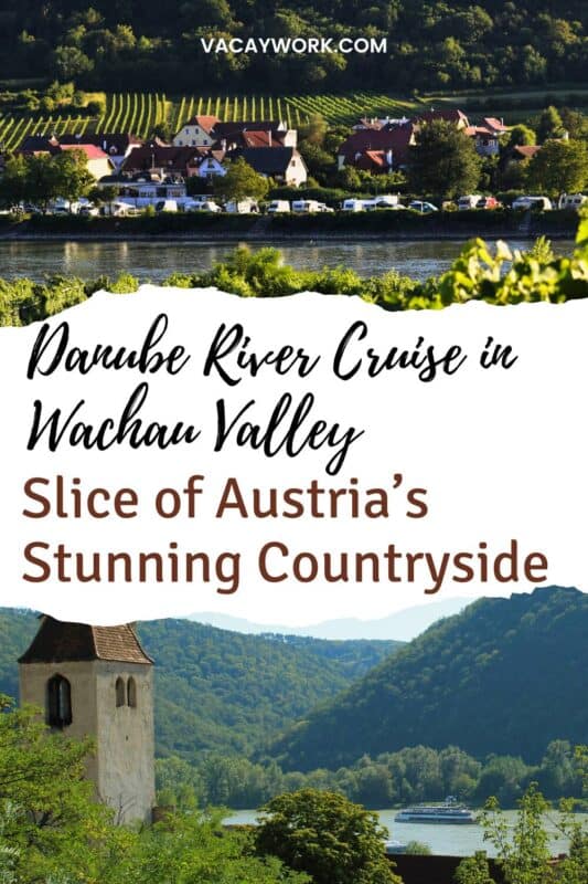 Old church tower and cruise boat on Danube among green hills in Wachau Valley, under clear sky, with text overlay that says Danube River Cruise in Wachau Valley Slice of Austria’s Stunning Countryside